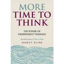  More Time to Think – Nancy Kline idegen nyelvű könyv