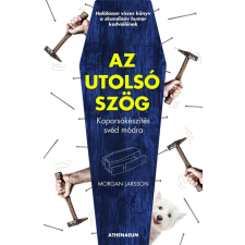 Morgan Larsson - Az utolsó szög regény