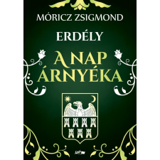 Móricz Zsigmond - A nap árnyéka egyéb könyv