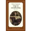 Móricz Zsigmond - Légy jó mindhalálig