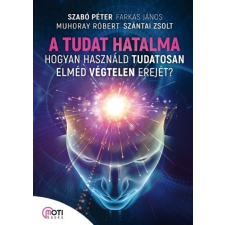 MotiBooks A tudat hatalma (9786155420887) életmód, egészség