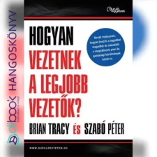 Motibooks (Guruló Egyetem) Hogyan vezetnek a legjobb vezetők? egyéb e-könyv