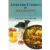 Motilal Banarsidass, Ayurvedic Cooking for Self Healing | Usha Lad
