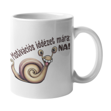 Motivációs idézet mára: NA! - Bögre bögrék, csészék
