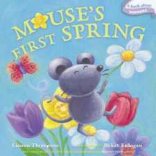  Mouse's First Spring – Lauren Thompson,Buket Erdogan idegen nyelvű könyv