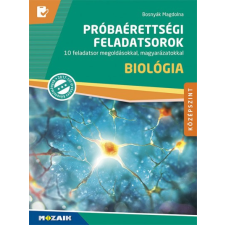 Mozaik Kiadó Biológia próbaérettségi feladatsorok - Középszint tankönyv