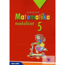 Mozaik Kiadó Matematika munkafüzet 5. osztály tankönyv