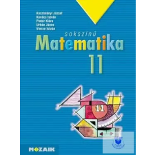 Mozaik Kiadó Matematika tankönyv 11. osztály tankönyv
