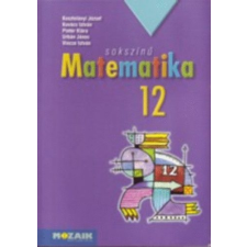 Mozaik Kiadó Sokszínű matematika 12. antikvárium - használt könyv