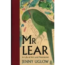  Mr Lear – Jenny Uglow idegen nyelvű könyv