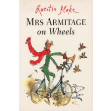  Mrs Armitage on Wheels – Quentin Blake idegen nyelvű könyv
