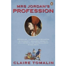  Mrs Jordan's Profession – Claire Tomalin idegen nyelvű könyv