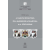 MTA Bölcsészettudományi Kutatóközpont A Magyar Királyság és a Habsburg Monarchia a 16. században