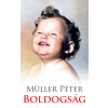 Müller Péter - BOLDOGSÁG
