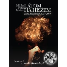 Müller Péter Sziámi Látom, ha hiszem (CD melléklettel) szórakozás