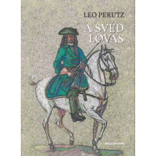 Múlt és Jövő Alapítvány A svéd lovas regény