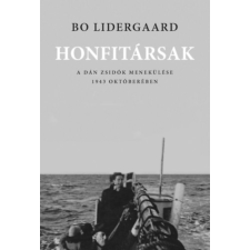 Múlt és Jövő Alapítvány Honfitársak - A dán zsidók menekülése 1943 októberében történelem