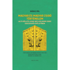 Múlt és Jövő Alapítvány Magyar és magyar zsidó történelem regény