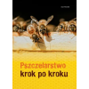 Multico Pszczelarstwo krok po kroku – Riondet Jean