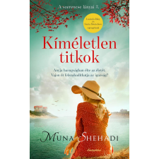 Muna Shehadi Shehadi Muna - Kíméletlen titkok regény
