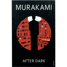 MURAKAMI:AFTER DARK regény