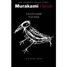 Murakami Haruki Kurblimadár krónikája irodalom
