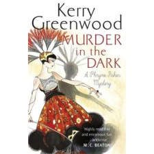  Murder in the Dark – Kerry Greenwood idegen nyelvű könyv