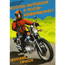 Műszaki Hogyan javíthatom a motorkerékpáromat? antikvárium - használt könyv