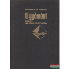 Műszaki Könyvkiadó A gyémánt ipari alkalmazása műszaki könyv