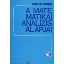 Műszaki Könyvkiadó A matematikai analízis alapjai - Walter Rudin antikvárium - használt könyv