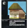 Műszaki Könyvkiadó Az őrségek népi építészete