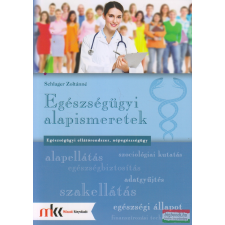 Műszaki Könyvkiadó Egészségügyi alapismeretek tankönyv