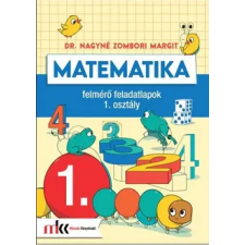 Műszaki Könyvkiadó Matematika felmérő feladatlapok 1. osztály MK-4141 tankönyv