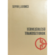 Műszaki Könyvkiadó Térvezérlésű tranzisztorok - Sevin I. Leonce antikvárium - használt könyv