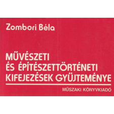 Műszaki Művészeti és építészettörténeti kifejezések gyűjteménye antikvárium - használt könyv