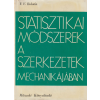 Műszaki Statisztikai módszerek a szerkezetek mechanikájában