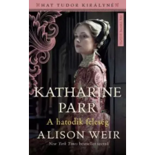 Művelt Nép Katharine Parr egyéb e-könyv