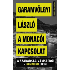 MŰVELT NÉP KIADÓ A monacói kapcsolat regény