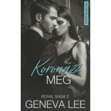 Művelt Nép Könyvkiadó Koronázz meg - Royal Saga 3. regény