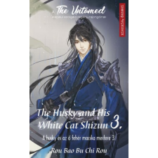 Művelt Nép Könyvkiadó The Husky and His White Cat Shizun 3. - A Husky és az ő fehér macska mestere 3. regény