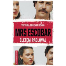 Művelt Nép Mrs. Escobar életrajz
