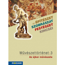 Művészettörténet 3. kötet ? Az újkor művészete (MS-2637) tankönyv