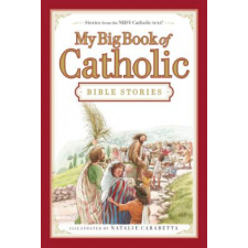  My Big Book of Catholic Bible Stories – Thomas Nelson Publishers idegen nyelvű könyv