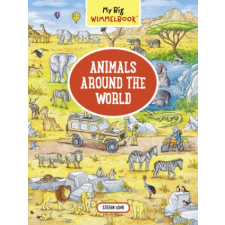  My Big Wimmelbook Animals Around the World – Stefan Lohr idegen nyelvű könyv