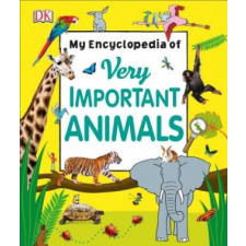  My Encyclopedia of Very Important Animals – DK idegen nyelvű könyv