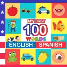  my first 100 words English-Spanish – Queenie Blake idegen nyelvű könyv