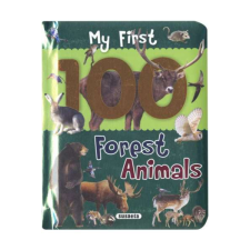 My first 100 words - Forest animals - Forest animals gyermek- és ifjúsági könyv