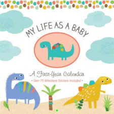  My Life as a Baby: First-Year Calendar - Dinosaurs – Inc Peter Pauper Press naptár, kalendárium
