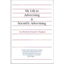  My Life in Advertising and Scientific Advertising – rosjean J. idegen nyelvű könyv