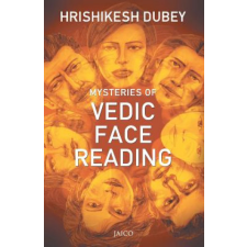  Mysteries of Vedic Face Reading – Dubey Hrishikesh idegen nyelvű könyv
